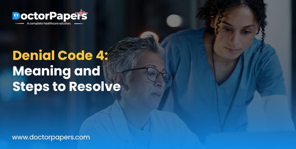 Denial Code 4: Meaning and Steps to Resolve