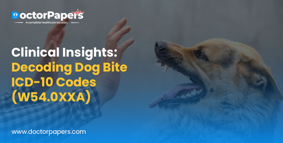 Clinical Insights: Decoding Dog Bite ICD-10 Codes (W54.0XXA)