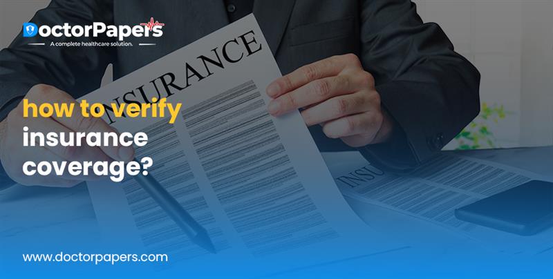 How to Verify Insurance Coverage?