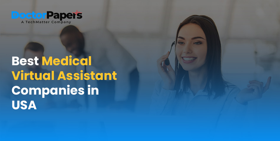 Best Medical Virtual Assistant Companies in the USA