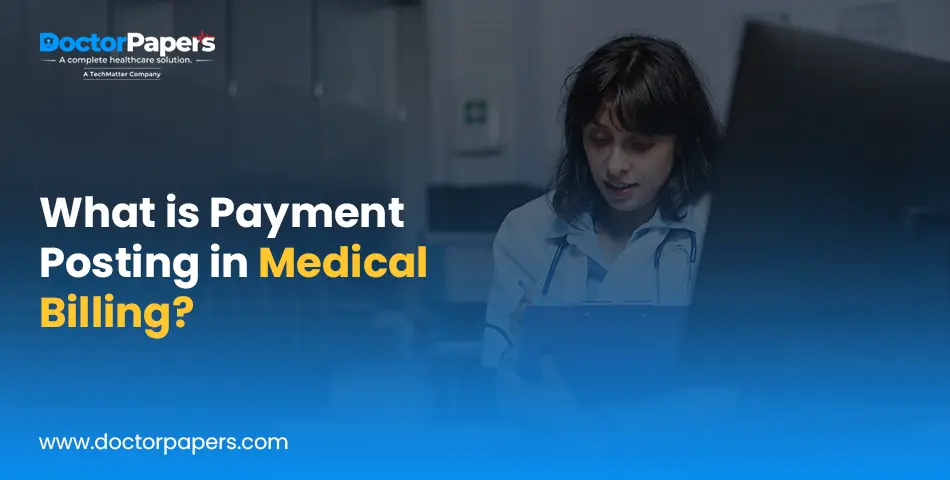 Payment Posting in Medical Billing Blog Featured Image