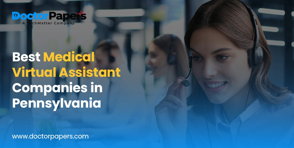 Best Medical Virtual Assistant Companies in Pennsylvania Blog Banner