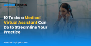Tasks a Medical Virtual Assistant Can Do