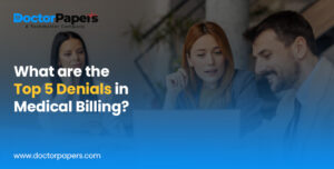 What are the Top 5 Denials in Medical Billing