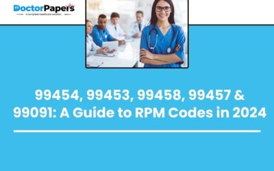 99454, 99453, 99458, 99457 & 99091: A Guide to RPM Codes in 2024