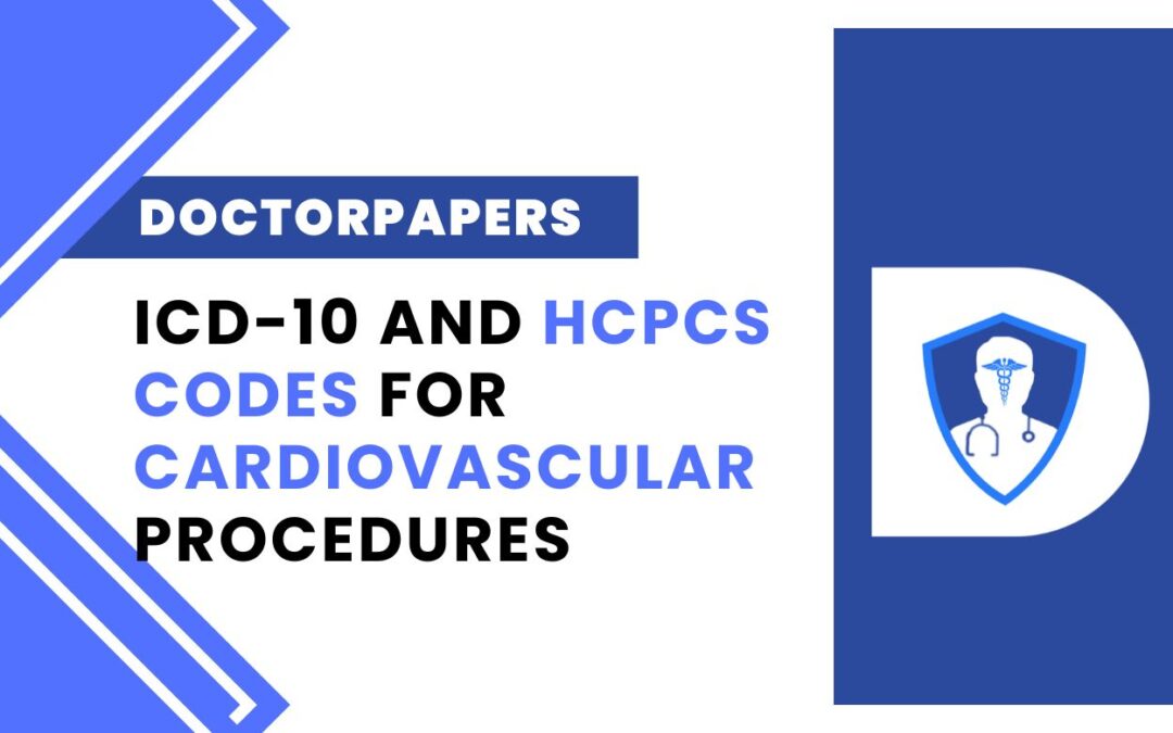 ICD-10 and HCPCS codes for cardiovascular procedures