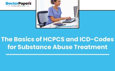 The Basics of HCPCS and ICD-Codes for Substance Abuse Treatment