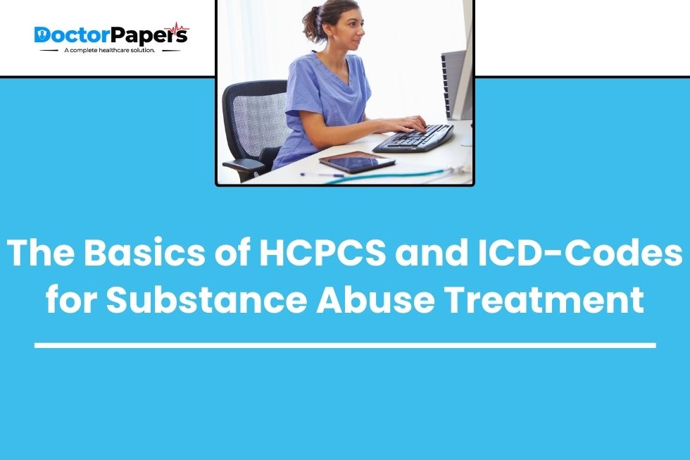 HCPCS and ICD-Codes for Substance Abuse Treatment